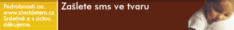 více informací na www.zivotdetem.cz